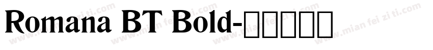 Romana BT Bold字体转换